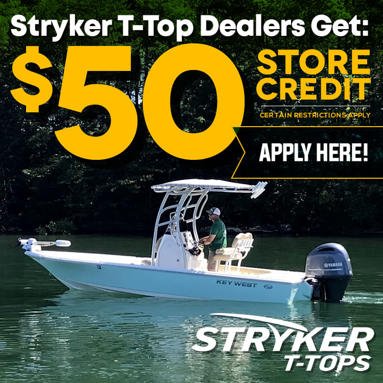 Learn more about becoming an Authorized Stryker T-Tops Dealer